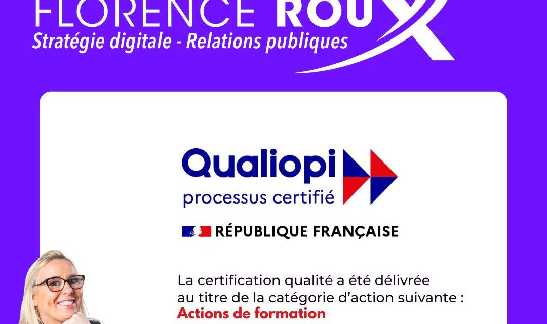 Florence ROUX, un organisme de formation certifié QUALIOPI