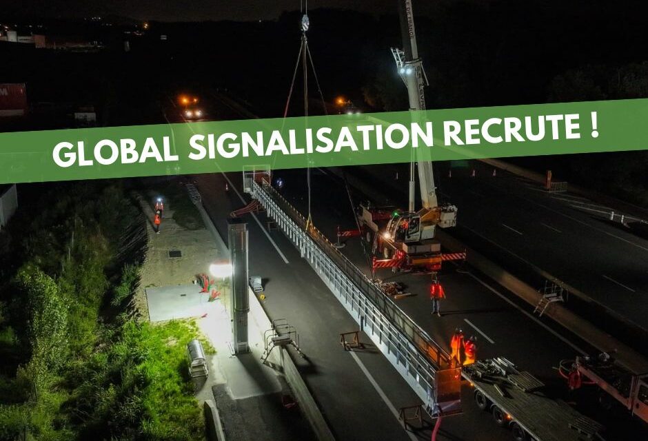 Actu Clients – Global Signalisation à Ecole Valentin recrute un conducteur de travaux, un chef de chantier et un chef d’équipe