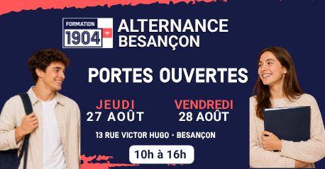Formation 1904, formations en alternance à Besançon organise ses portes ouvertes le 27 et 28 août